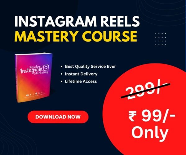 Instagram Reels Mastery Course